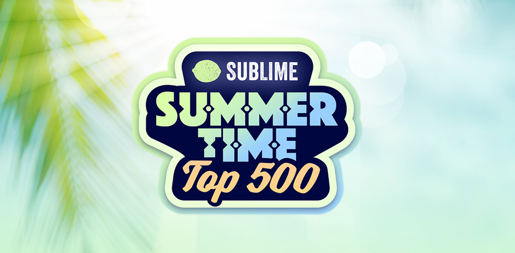 Sublime: Summertime Top 500 