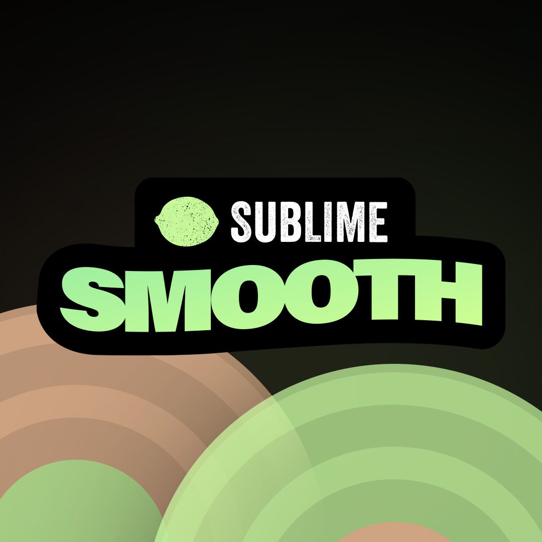 Sublime Smooth