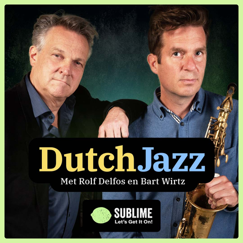 Sublime's Dutch Jazz