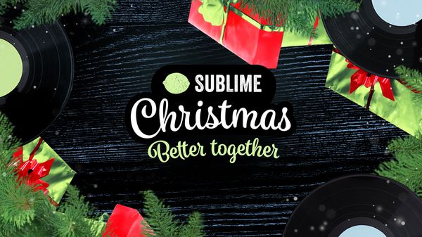 Doe mee met de Sublime Christmas Better Together actie!